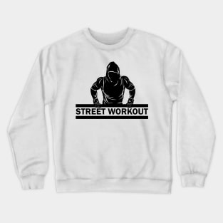 STREET WORKOUT - Muscle-up-B Crewneck Sweatshirt